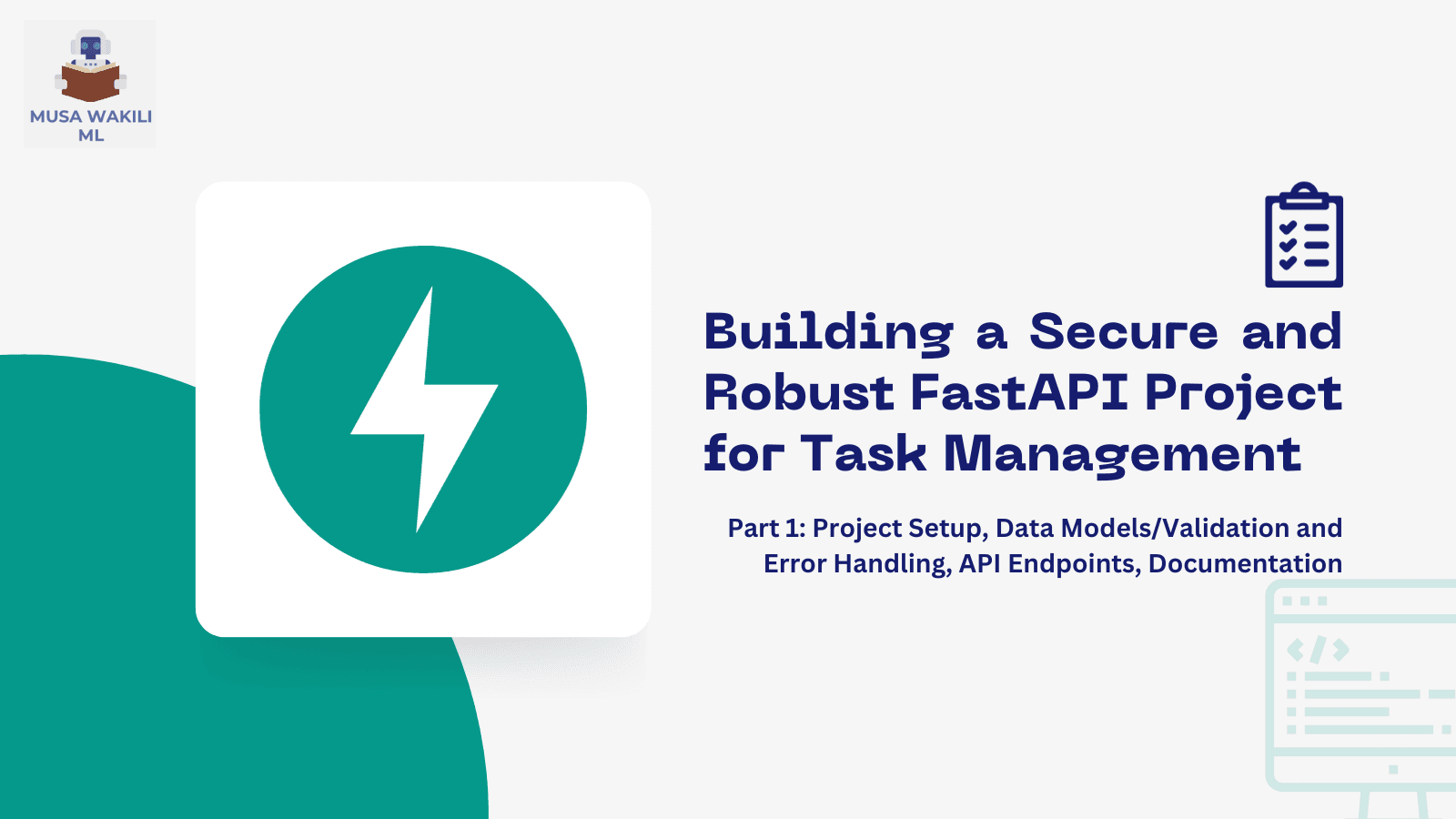 Building a Secure and Robust FastAPI Project for Task Management Part 1